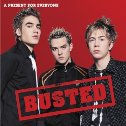 Busted - A Present For Everyone